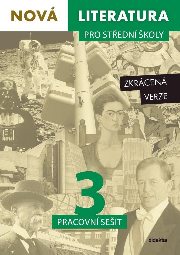 Nová literatura pro střední školy 3 Pracovní sešit: Zkrácená verze