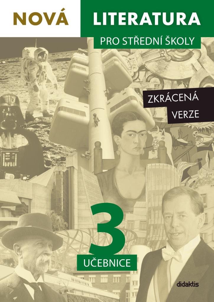Nová literatura pro střední školy 3 Učebnice: Zkrácená verze