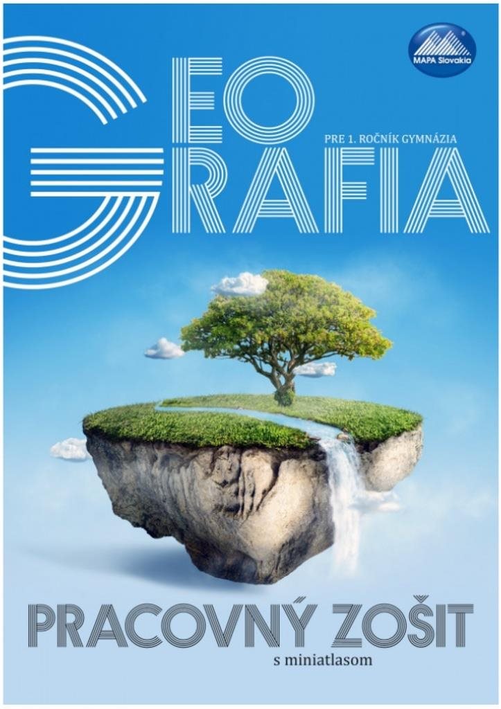 Geografia pre 1. ročník gymnázia - učebnice pro prvňáčky gymnázia