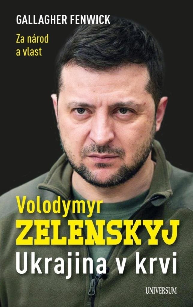 Volodymyr Zelenskyj: Ukrajina v krvi