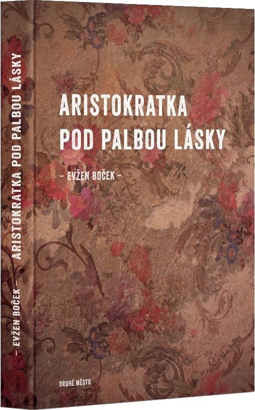 Aristokratka pod palbou lásky