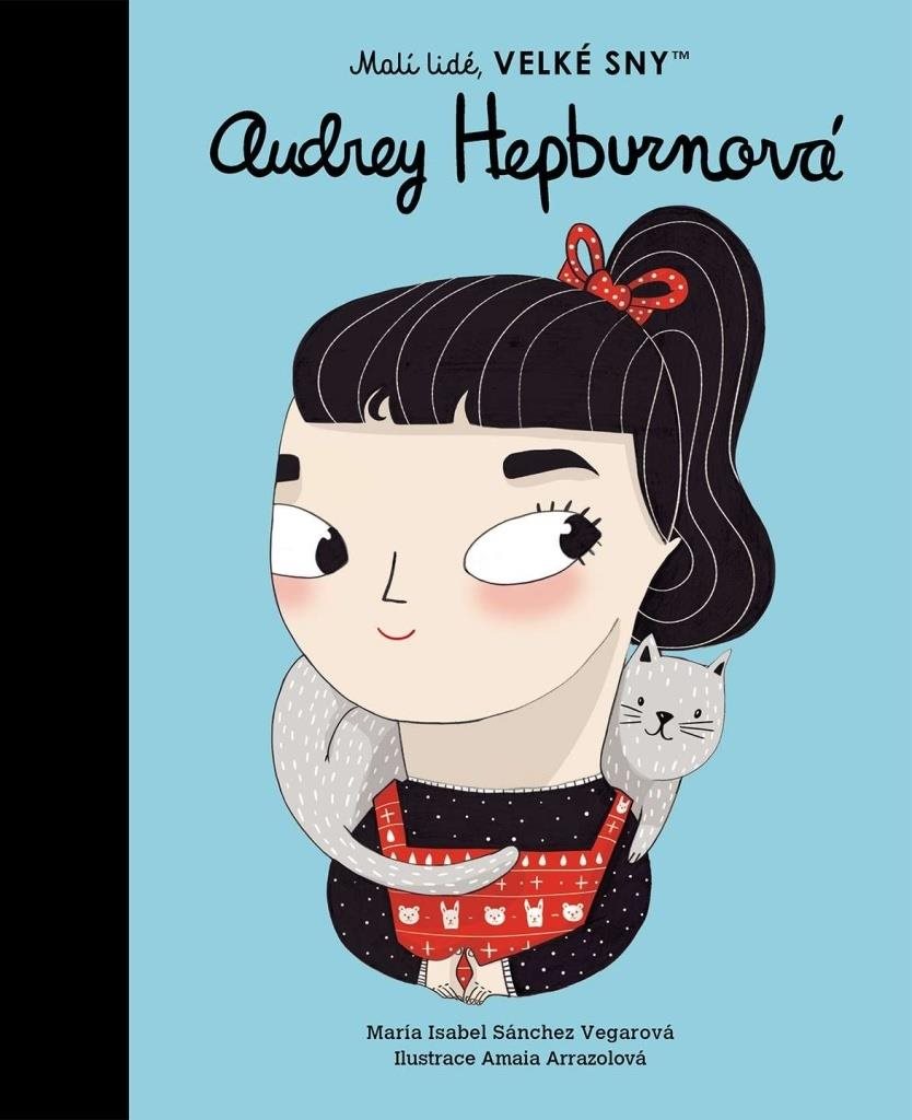 Audrey Hepburnová: Malí lidé, velké sny