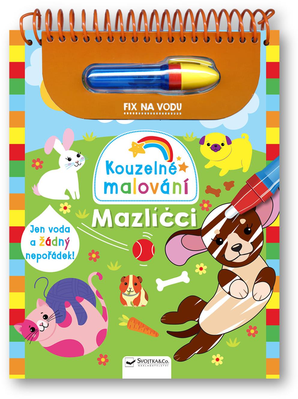 Kouzelné malování Mazlíčci: Jen voda a žádný nepořádek! Fix na vodu