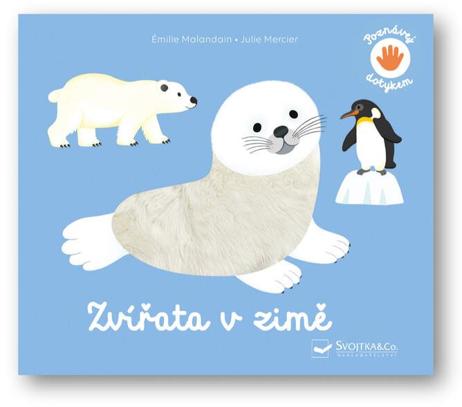 Poznávej dotykem - Zvířata v zimě