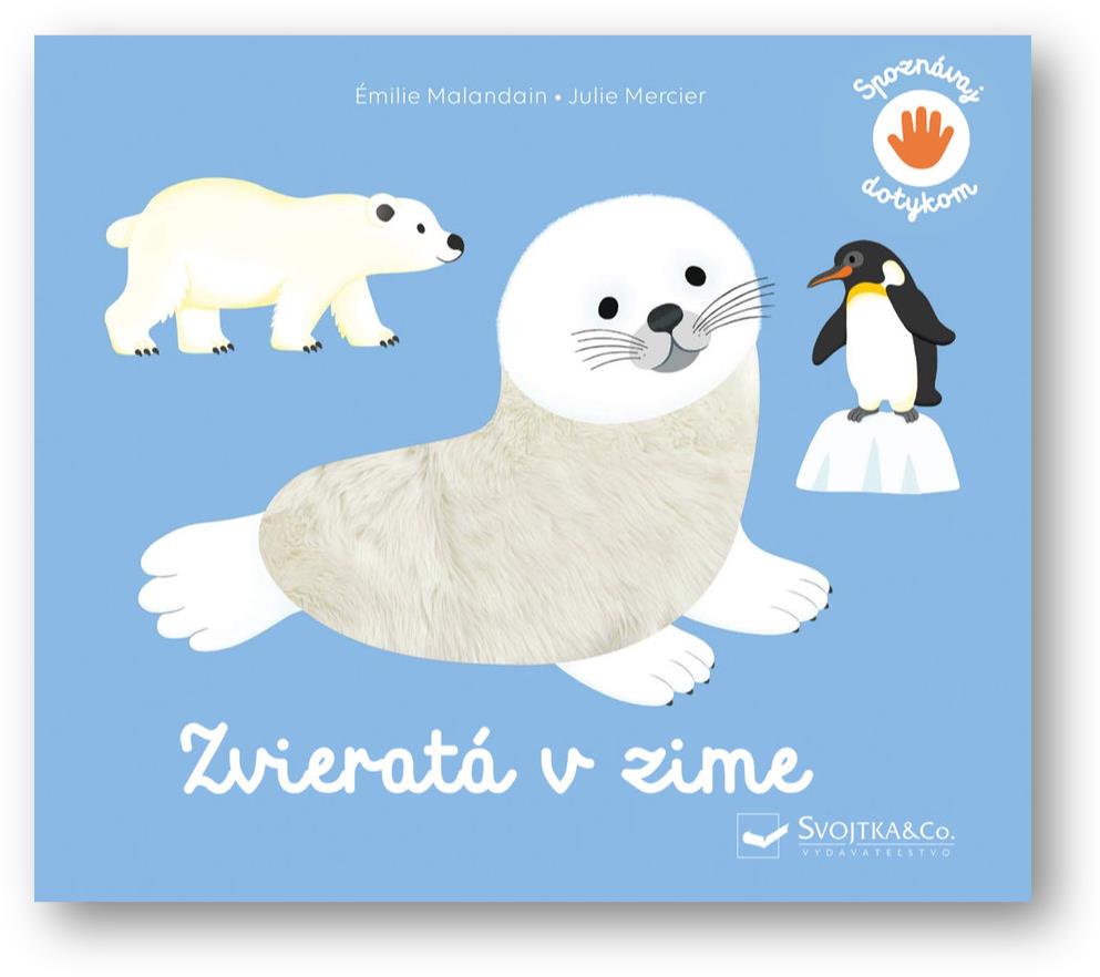 Spoznávaj dotykom Zvieratá v zime