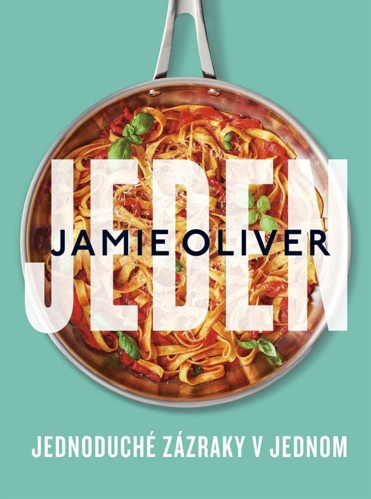 Jamie Oliver Jeden: Jednoduché zázraky v jednom