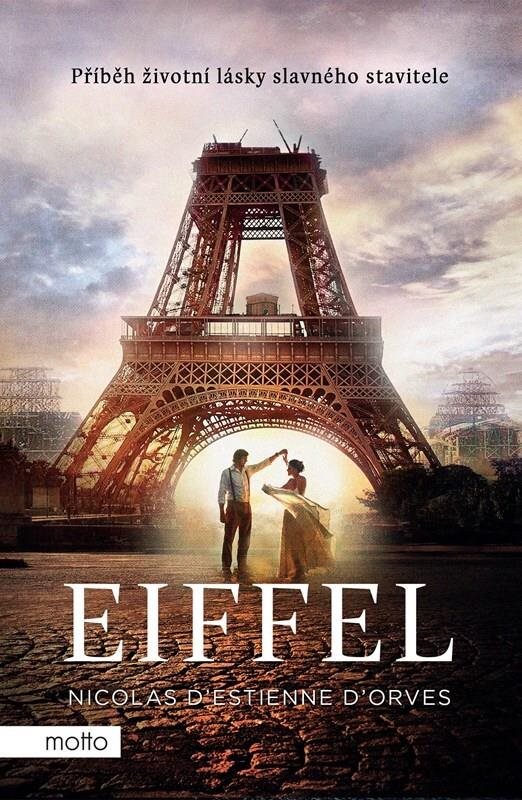 Eiffel: Příběh životní lásky slavného stavitele