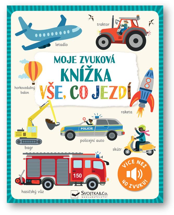Moje zvuková knížka Vše, co jezdí