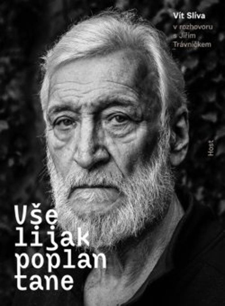 Všelijak poplantane: Vít Slíva v rozhovoru s Jiřím Trávníčkem