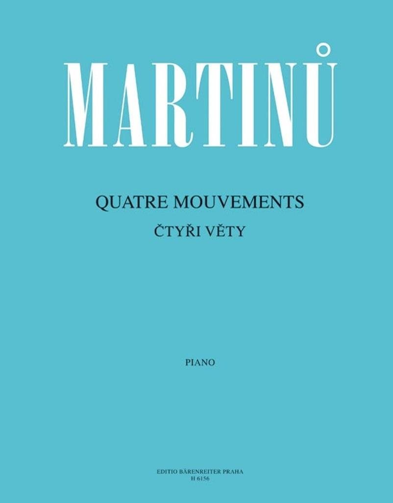 Čtyři věty: Quatre Mouvements