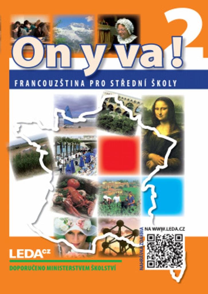 ON Y VA! 2 učebnice: Francouzština pro střední školy