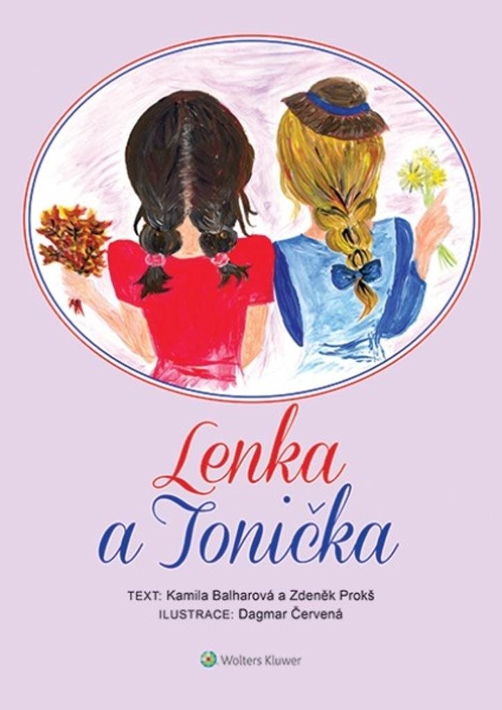 Lenka a Tonička - Průvodce pro každého rodiče