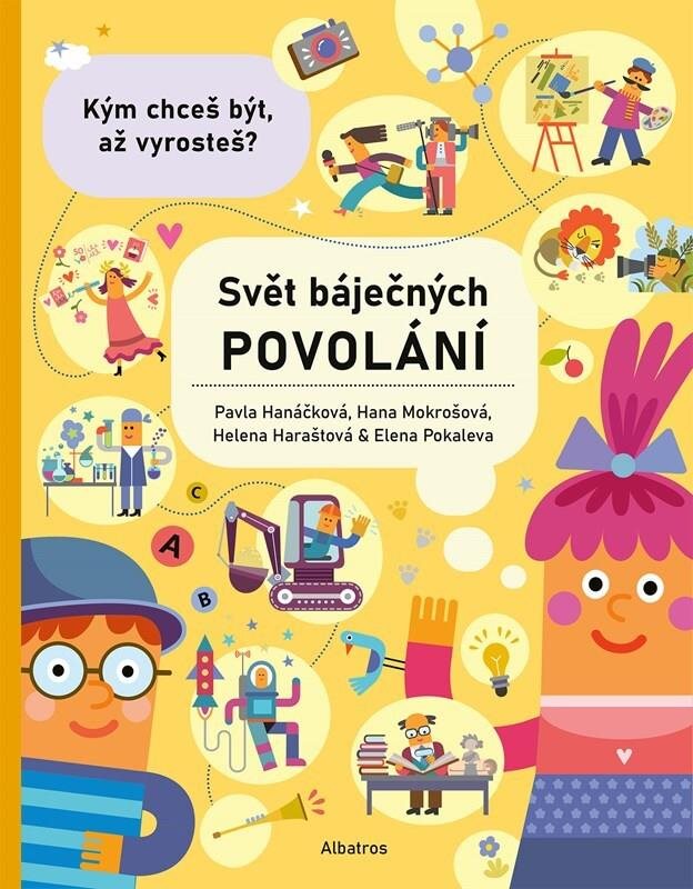 Svět báječných povolání: Kým chceš být, až vyrosteš?