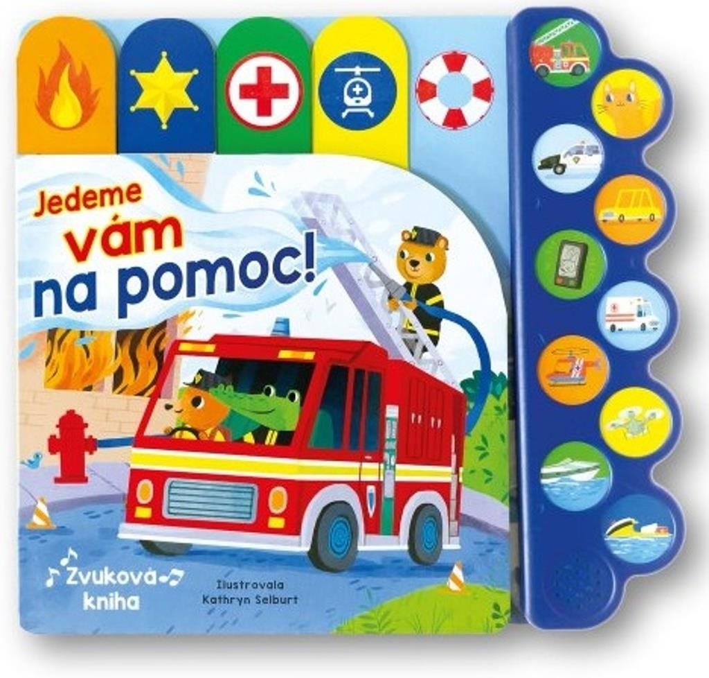 Jedeme vám na pomoc!