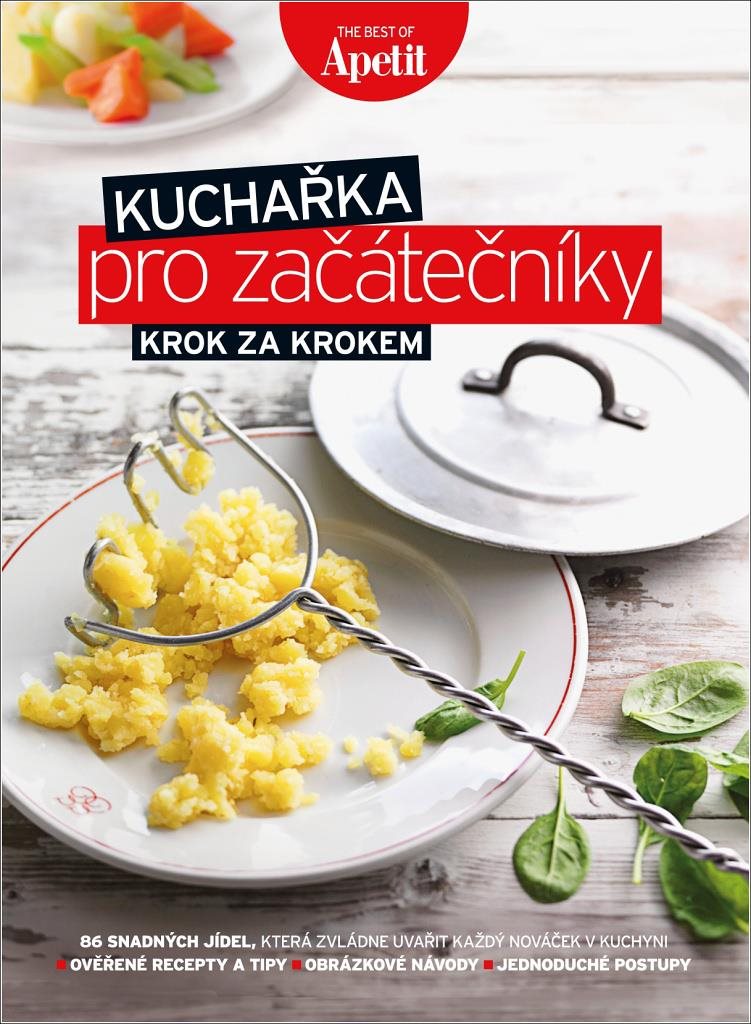 Kuchařka pro začátečníky: Krok za krokem