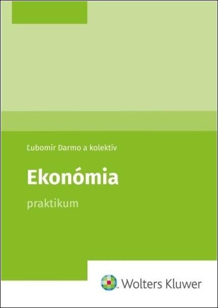 Ekonómia: Praktikum - praktikum pro studenty ekonomie