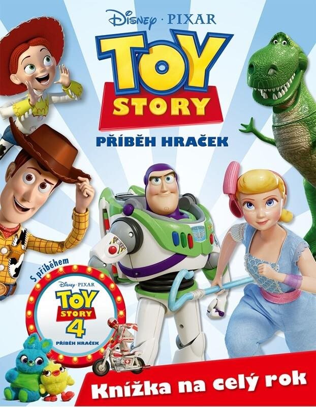 Toy Story Knížka na celý rok: Příběh hraček