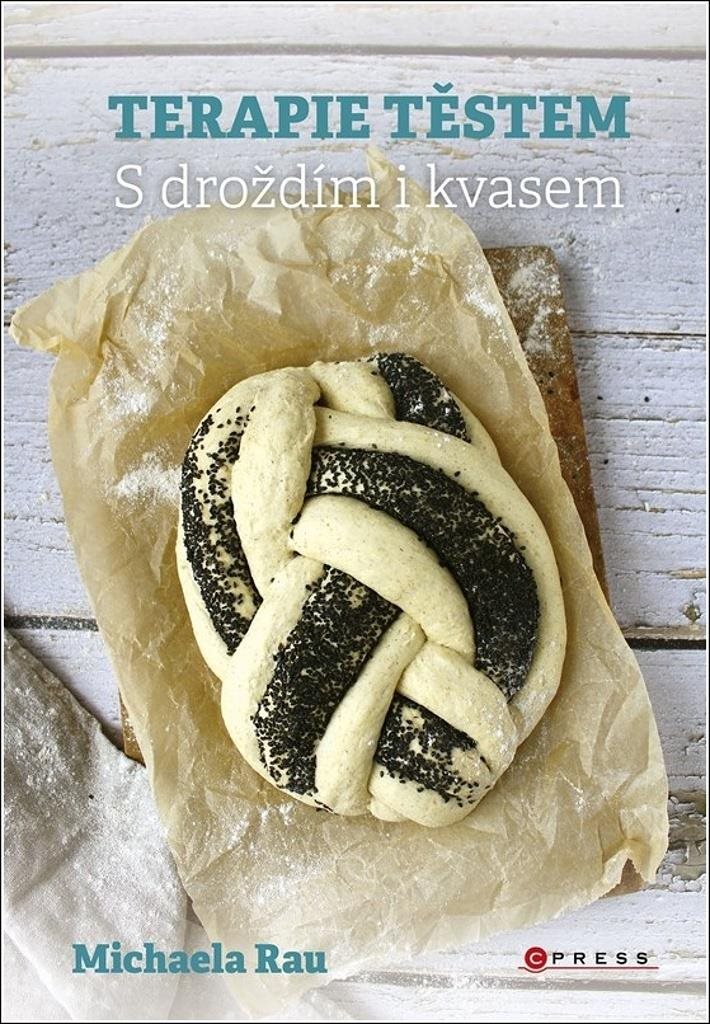 Terapie těstem: S droždím i kvasem