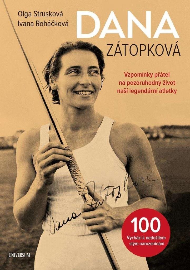 Dana Zátopková 100: Vychází k nedožitým stým narozeninám