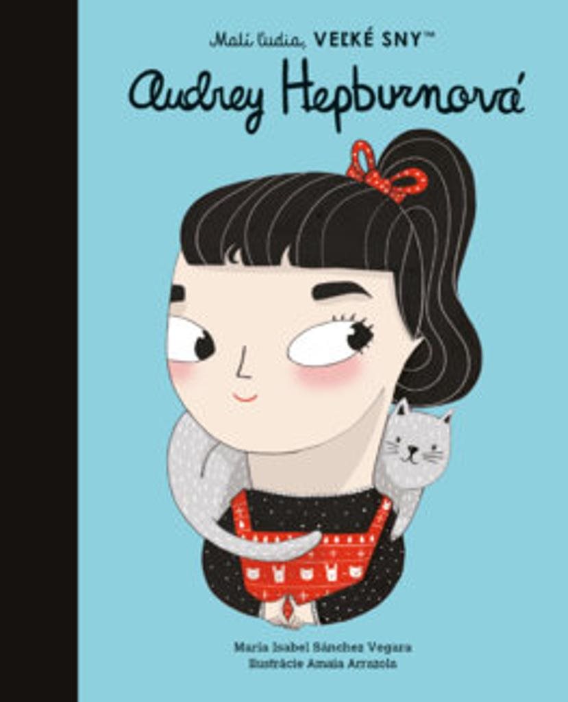 Audrey Hepburn: Malí ľudia, veľké sny