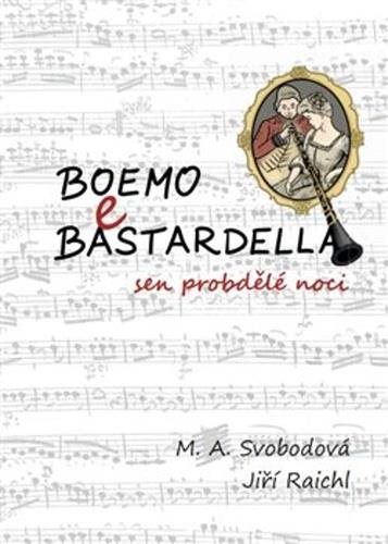 Boemo e Bastardella: Sen probdělé noci