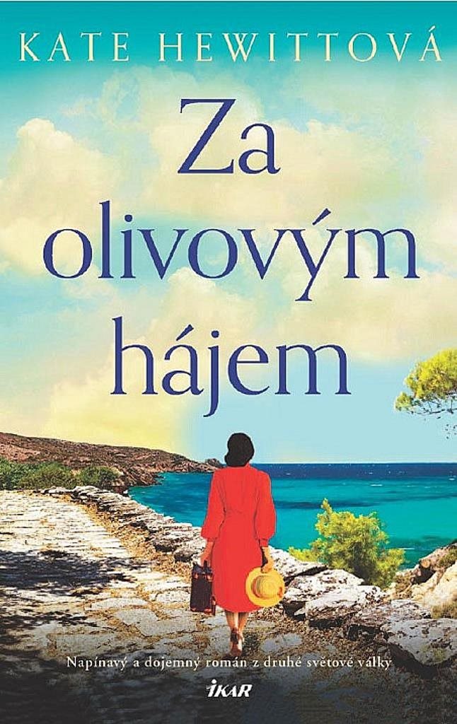 Za olivovým hájem: Napínavý a dojemný román z druhé světové války