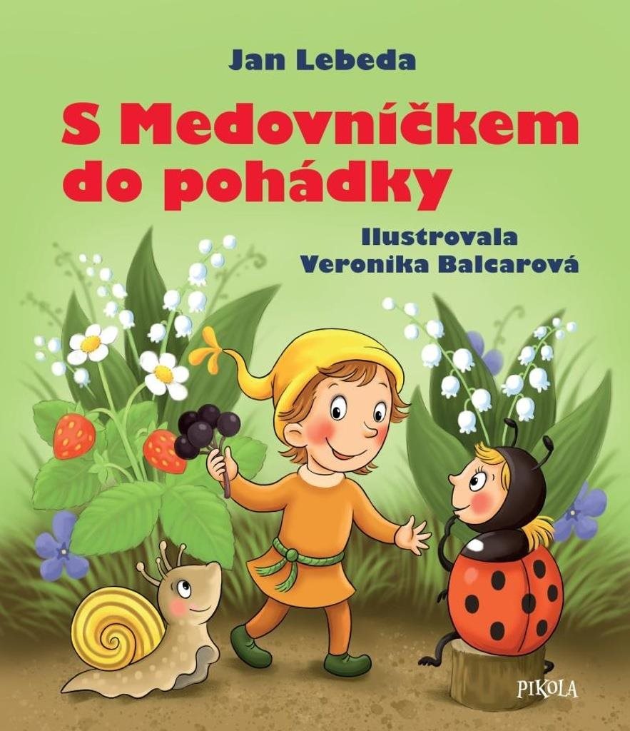 S Medovníčkem do pohádky