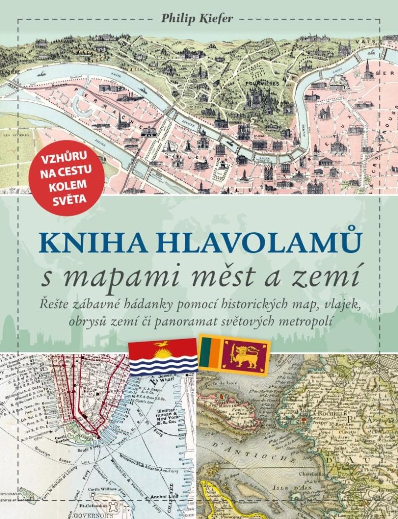 Kniha hlavolamů s mapami měst a zemí: Vzhůru na cestu kolem světa