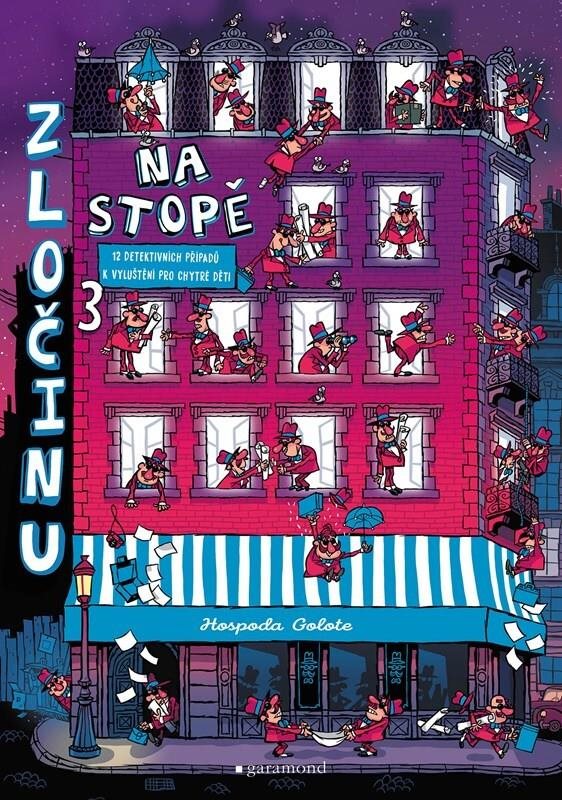 Na stopě zločinu 3: 12 detektivních případů k vyluštění pro chytré děti