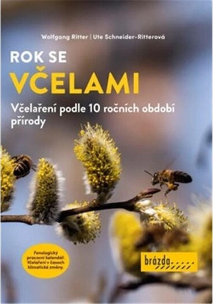 Rok se včelami: Včelaření podle 10 ročních období přírody