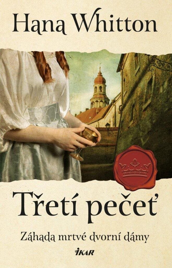 Třetí pečeť: Záhada mrtvé dvorní dámy