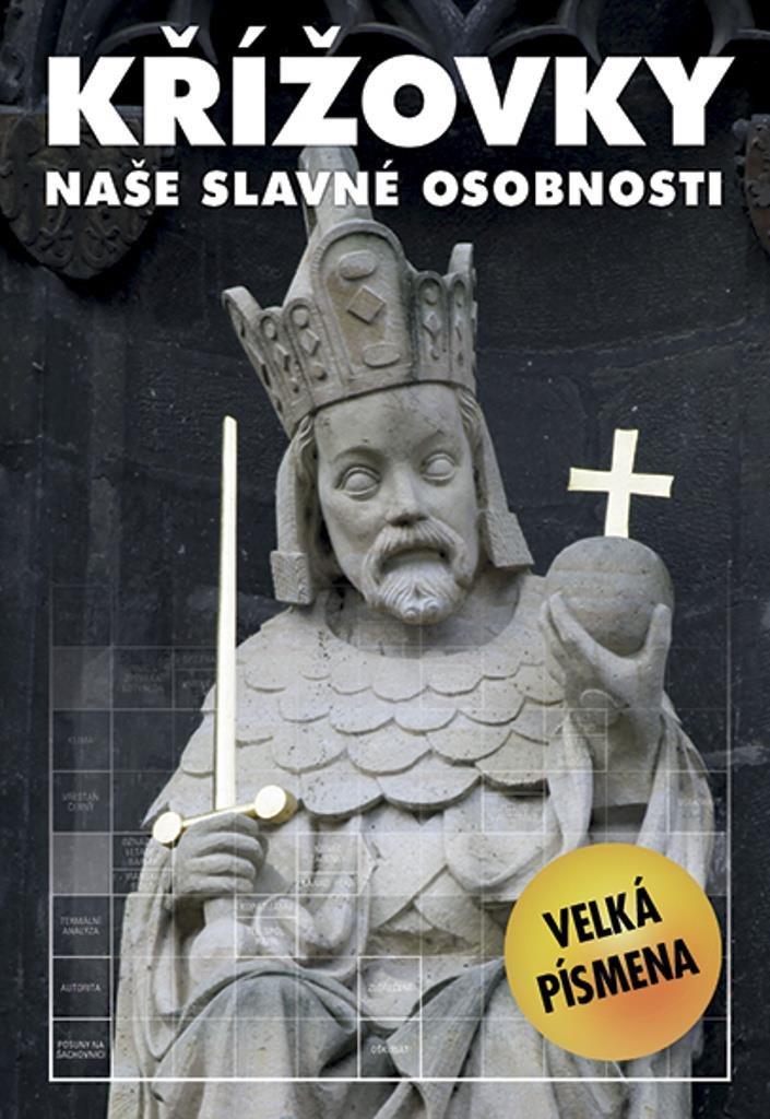 Křížovky: Naše slavné osobnosti