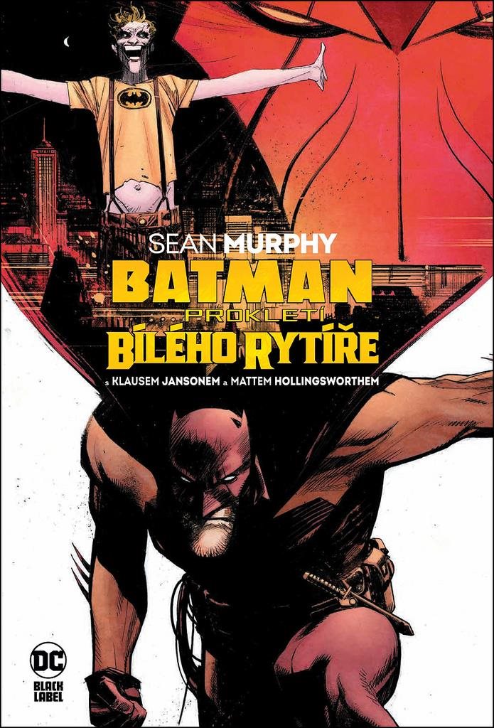 Batman Prokletí Bílého rytíře