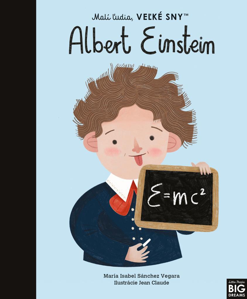 Albert Einstein: Malí ľudia, veľké sny