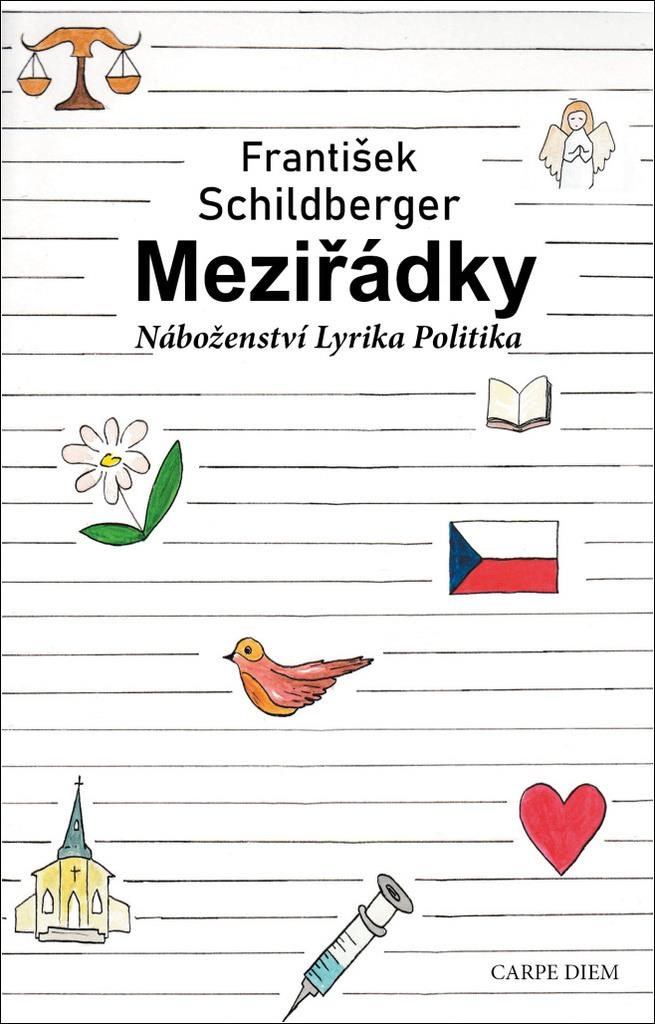 Meziřádky: Náboženství, lyrika, politika