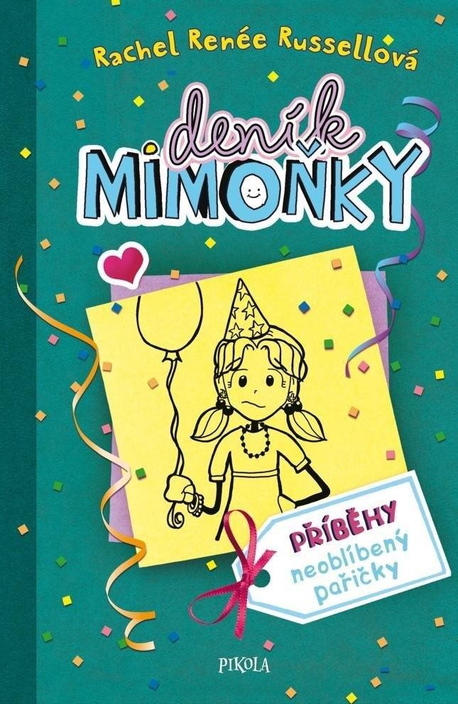 Deník mimoňky Příběhy neoblíbený pařičky