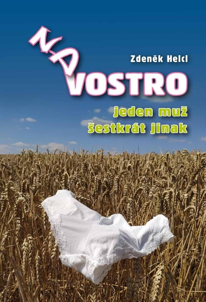 Na vostro: Jeden muž šestkrát jinak