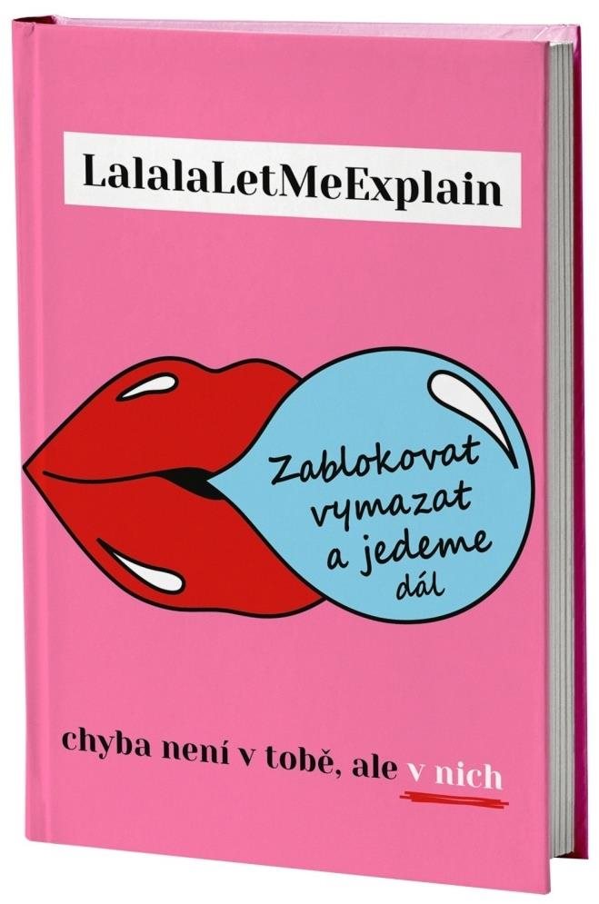 Zablokovat, vymazat a jedeme dál: Chyba není v tobě, ale v nich