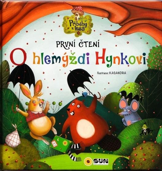 O hlemýždi Hynkovi Příběhy z lesa: První čtení