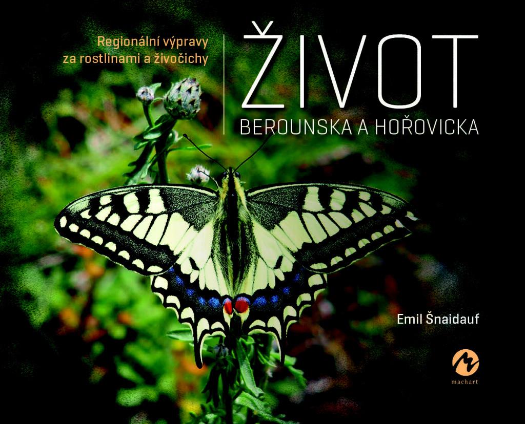 Život Berounska a Hořovicka: Regionální výpravy za rostlinami a živočichy