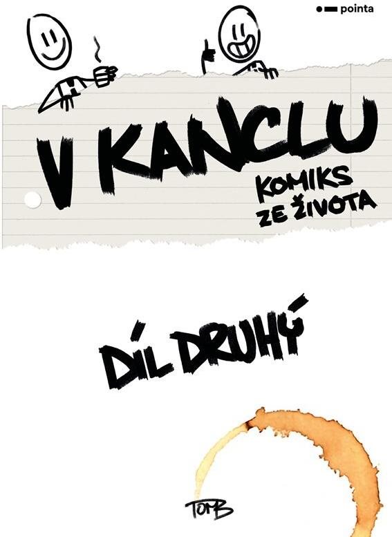 V kanclu 2: Komiks ze života