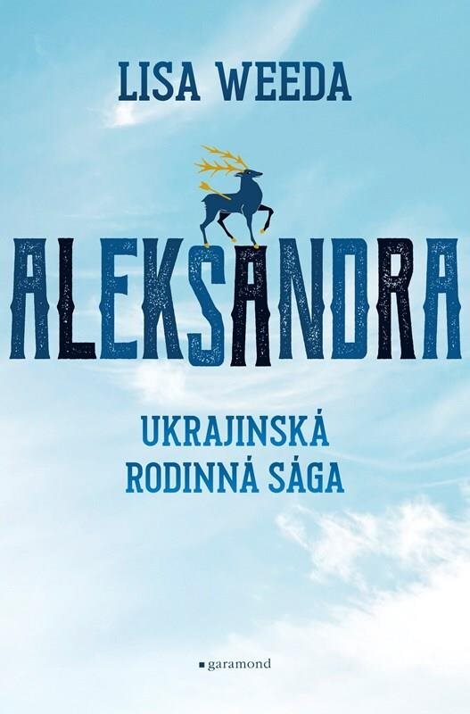 Aleksandra: Ukrajinská rodinná sága