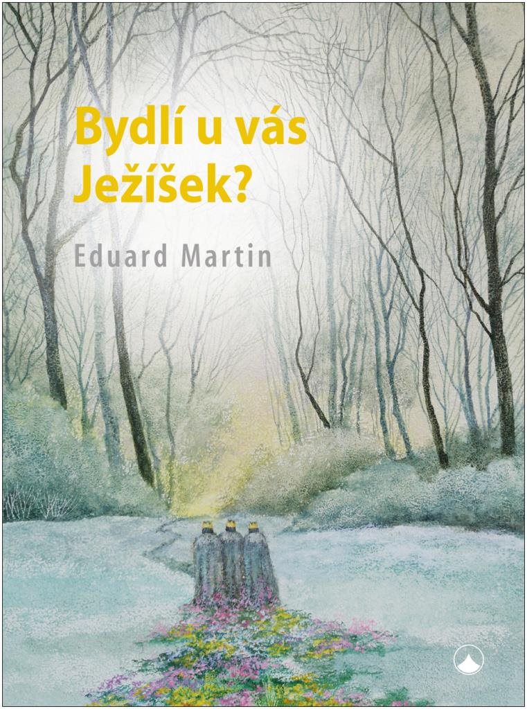 Bydlí u vás ježíšek?