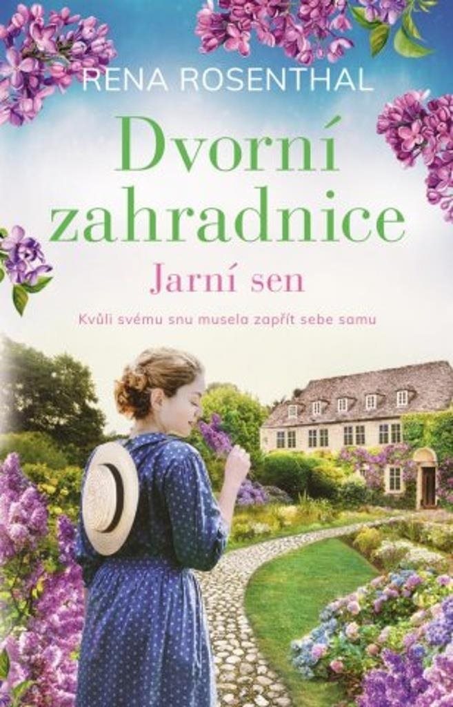 Dvorní zahradnice Jarní sen: Kvůli svému snu musela zapřít sebe samu