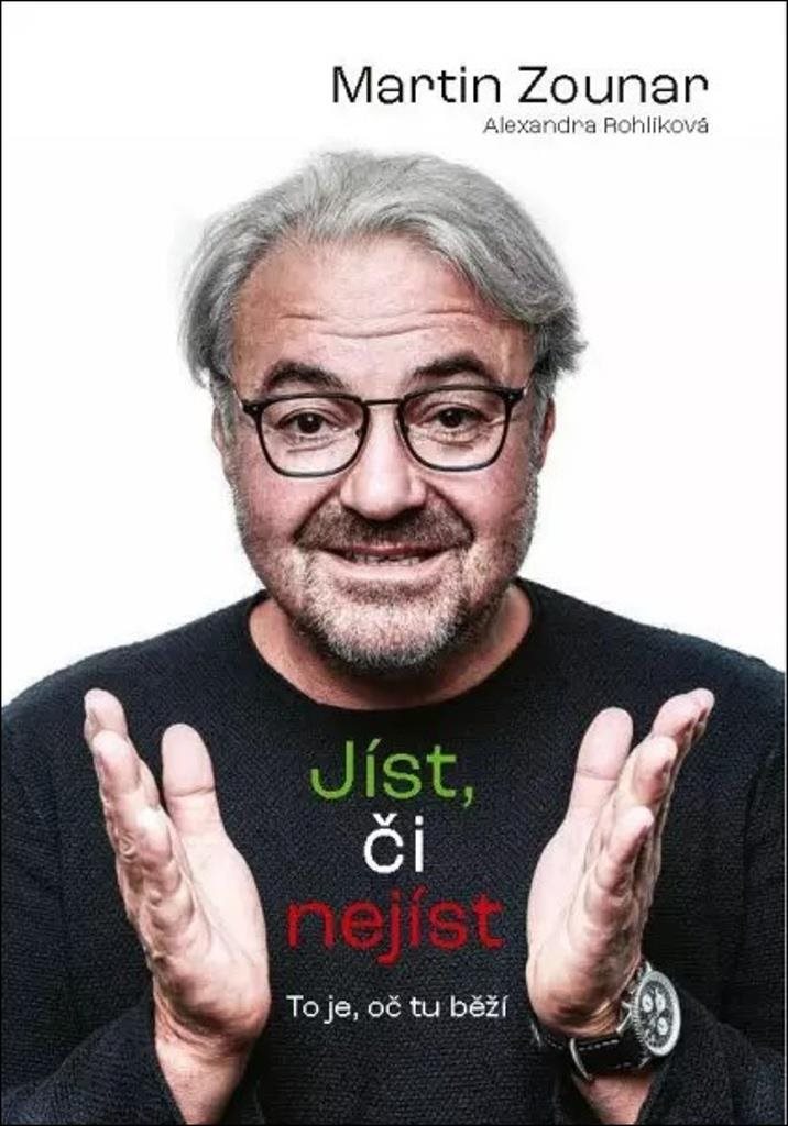 Jíst, či nejíst?: To je, oč tu běží!