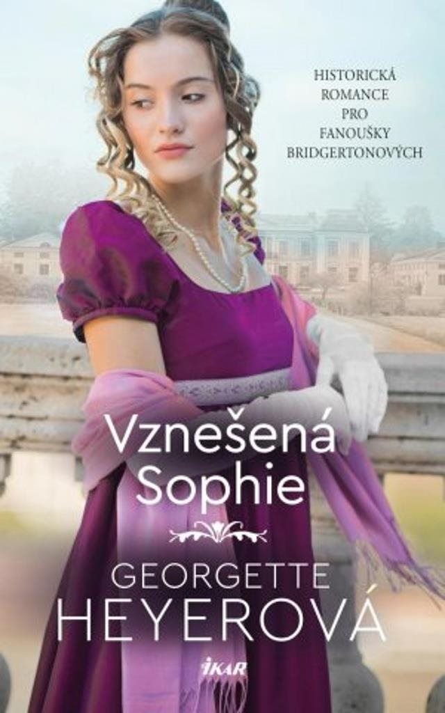Vznešená Sophie: Historická romance pro fanoušky Bridgertonových