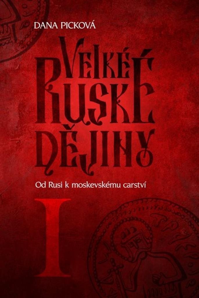 Od Rusi k moskevskému carství