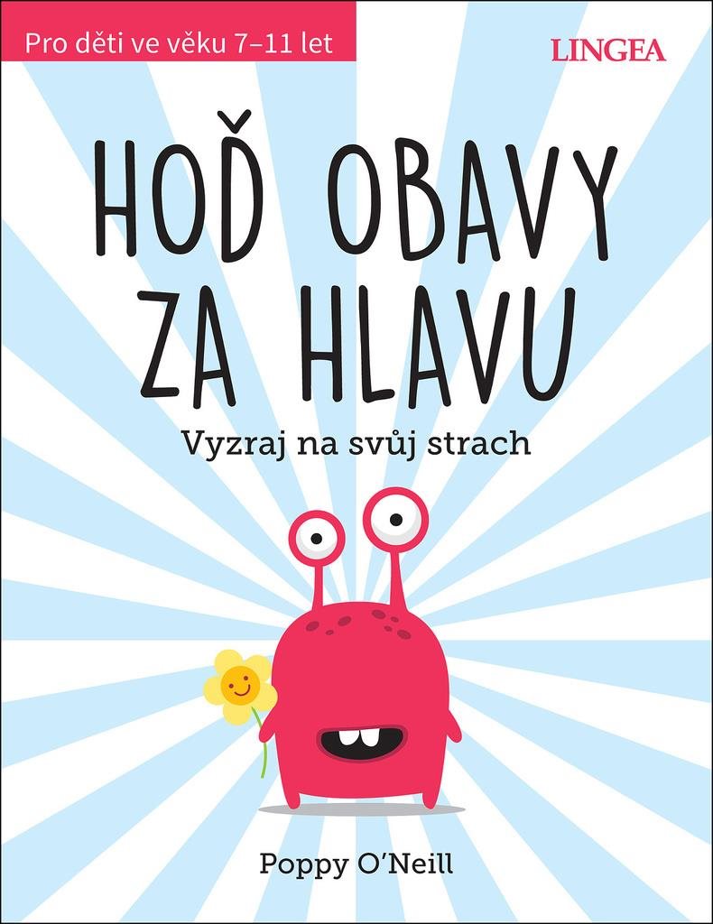 Hoď obavy za hlavu: Vyzraj na svůj strach