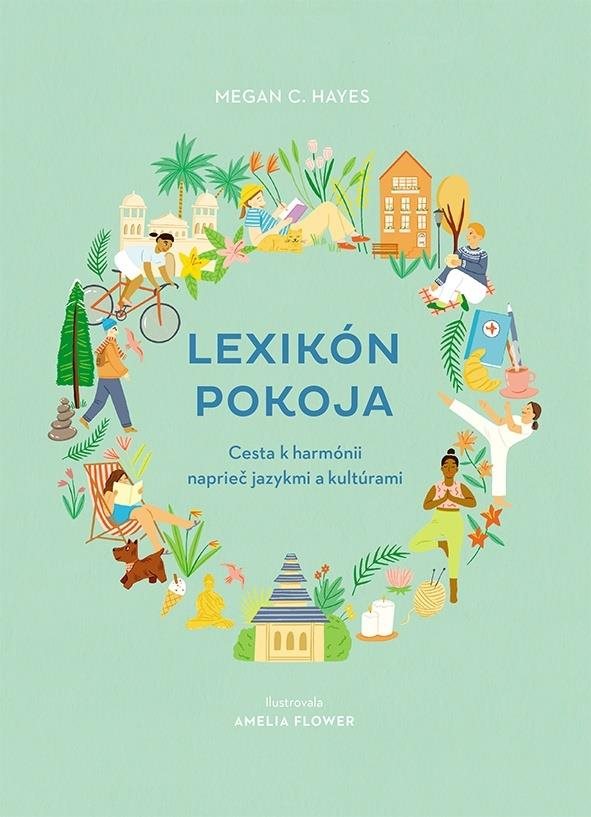 Lexikón pokoja: Cesta k harmónii naprieč jazykmi a kultúrami