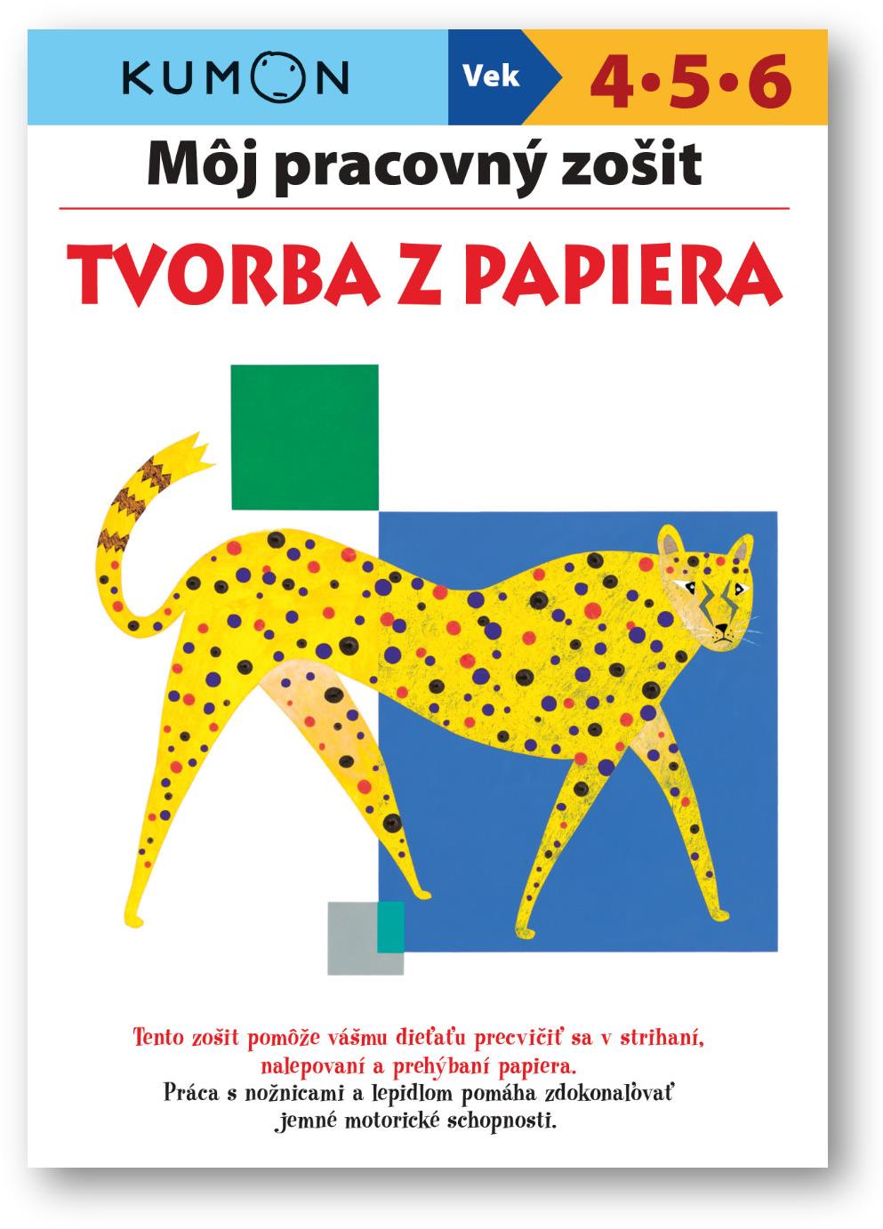 Môj pracovný zošit Tvorba z papiera